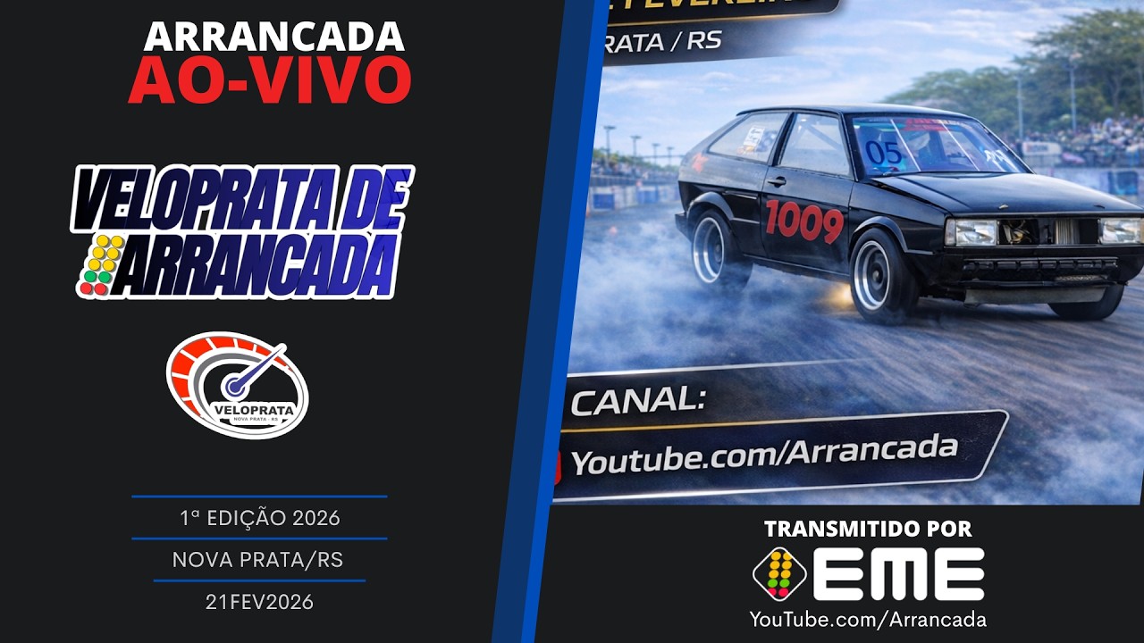 AO-VIVO - Arrancada de Carros - VELOPRATA DE ARRANCADA - Nova Prata / RS— 1ª EDICAO 2026