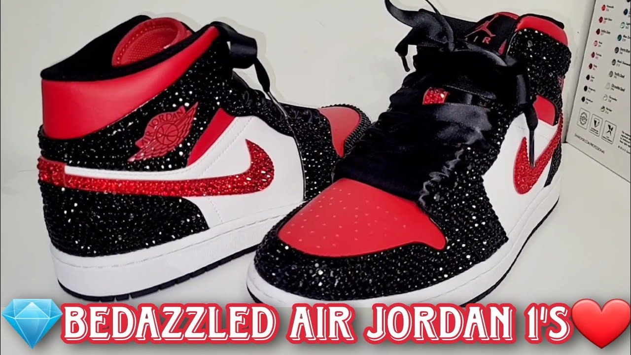 HOW I BEDAZZLED a Pair of AIR JORDAN 1'S 💎❤️