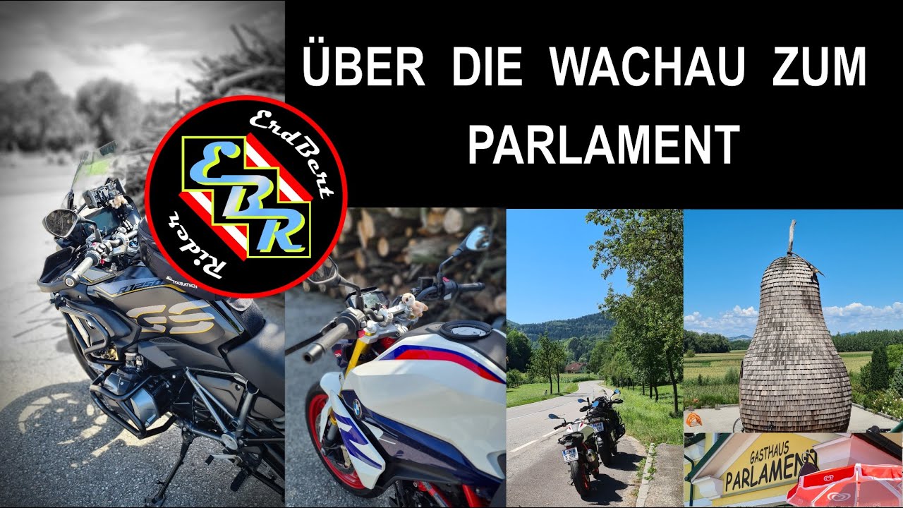 Über die Wachau zum Parlament / G310R, R1250GS / Vater & Tochter