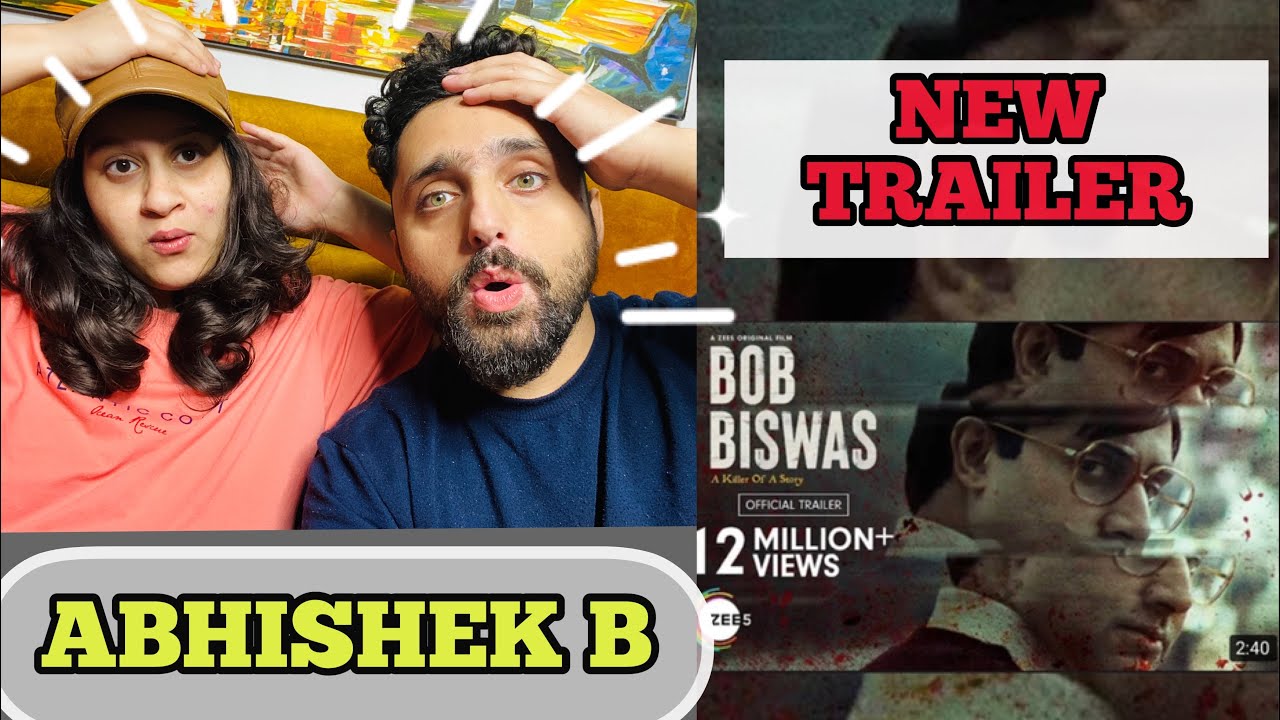 Bob Biswas Trailer REACTION!!! | Abhishek Bachchan #Bobbiswas #abhishekbachchan