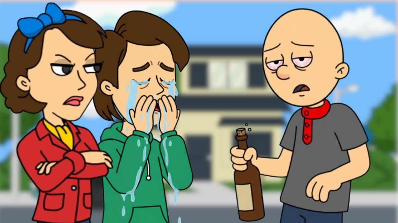 Classic Caillou Gets DRUNK | GROUNDED (Compilation)