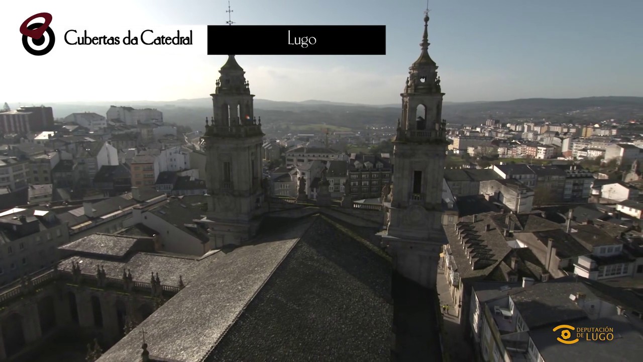Descubrindo Lugo: Cubertas da Catedral de Lugo