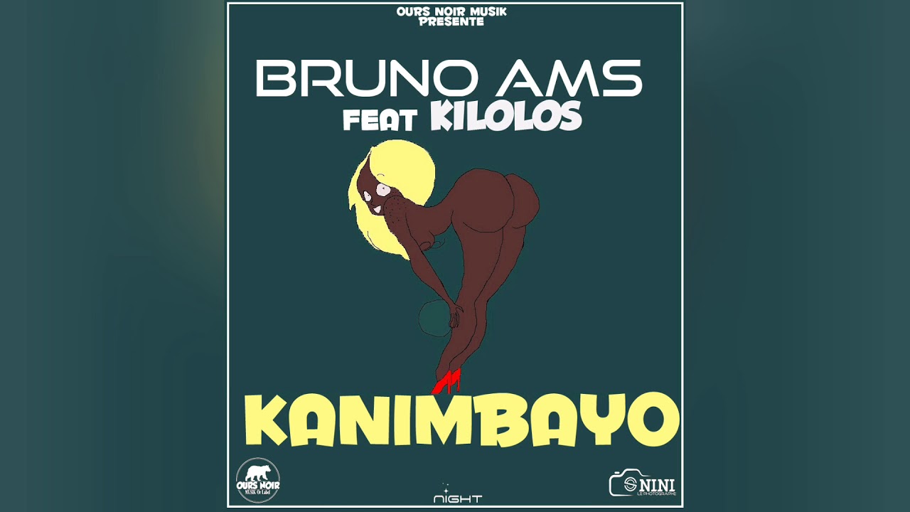 Bruno Ams - KANIMBAYO Feat Kilolos (Audio)//Anjouannais//By Nini A La Prod