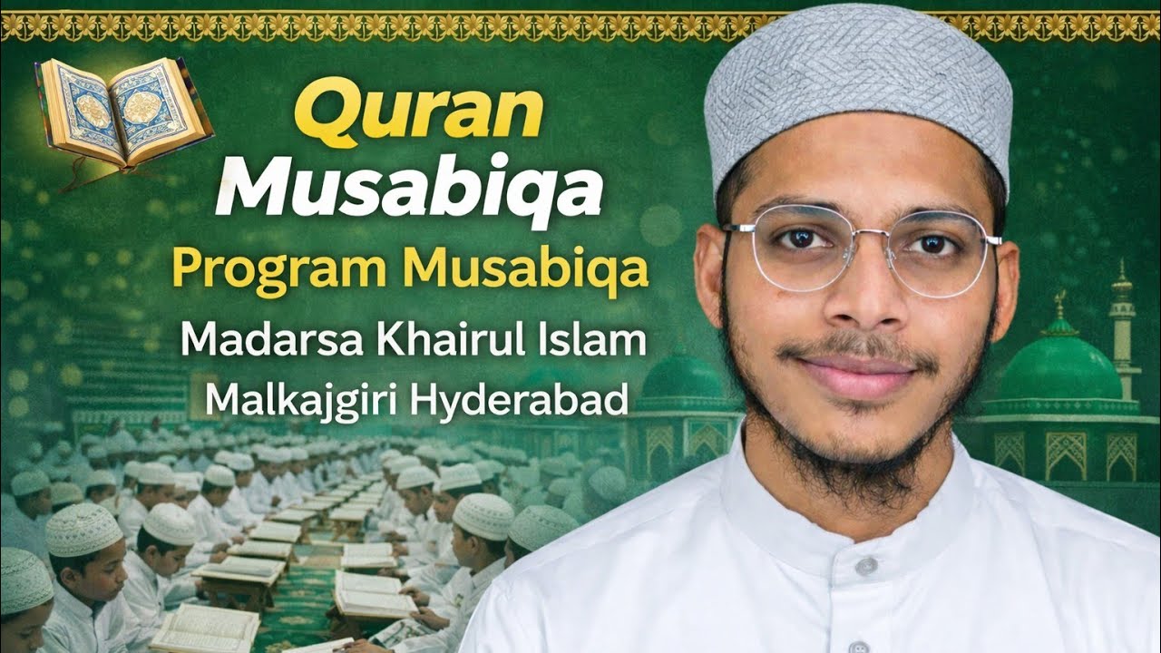 Salman saqib 07 is live / Madarsa Khairul Islam Malkajgiri Secunderabad Hyderabad / Quran Musabiqa