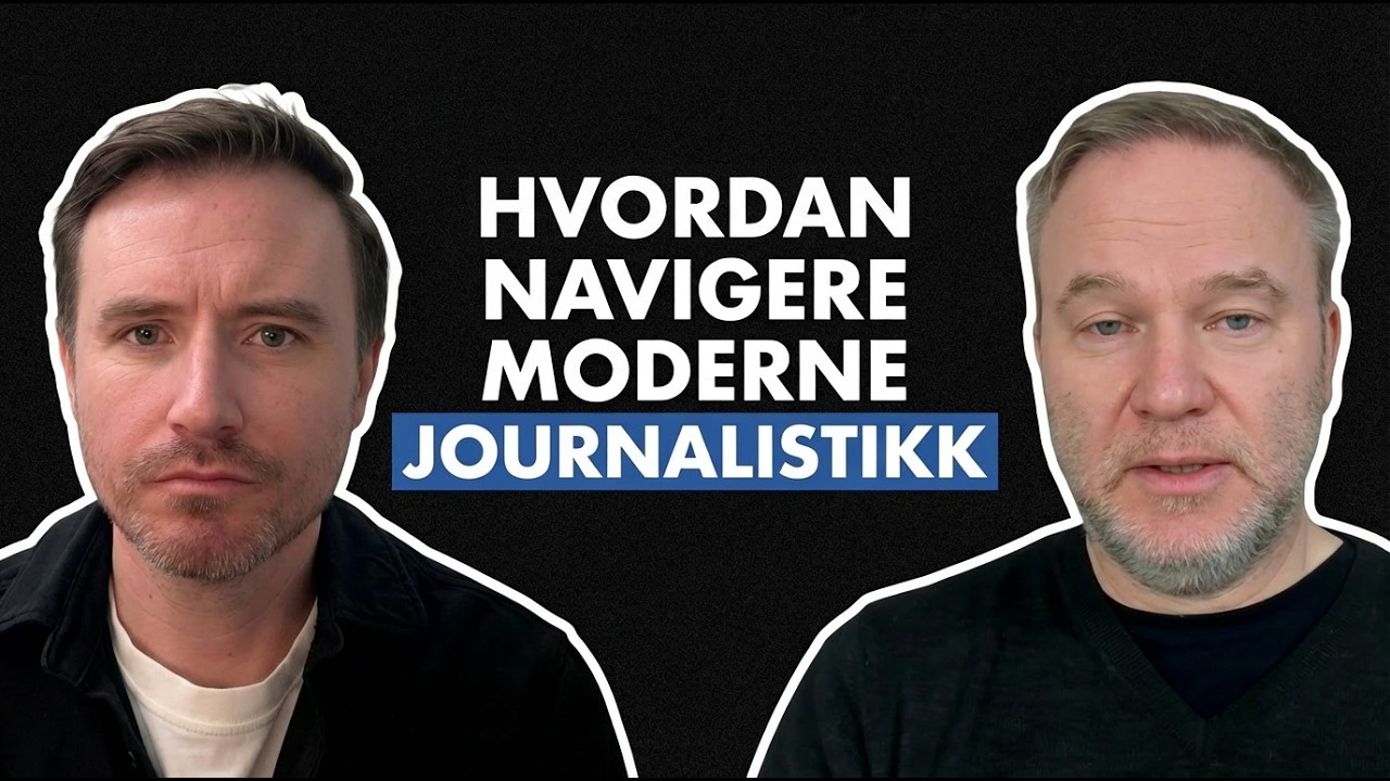 Hvordan navigere moderne journalistikk, med Helge Lurås