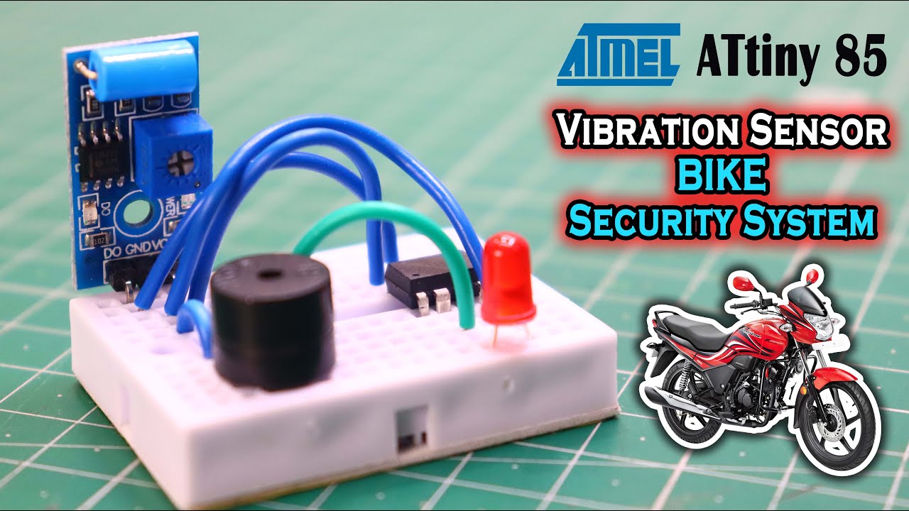 Attiny85 Vibration Sensor Security Alarm | Motorbike Security