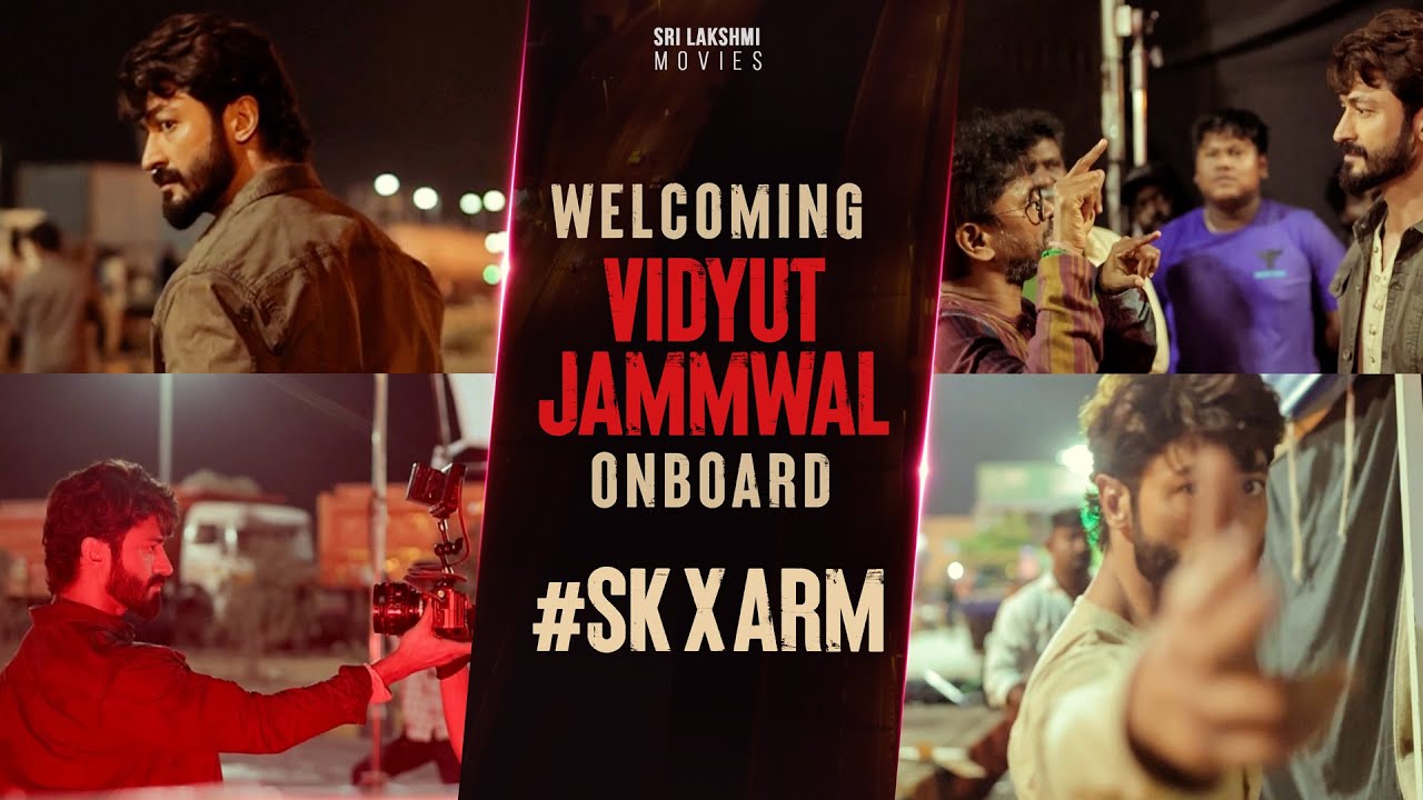 #SKxARM - Welcome Onboard Vidyut Jammwal | Siva Karthikeyan | A R Murugadoss | Anirudh Ravichander