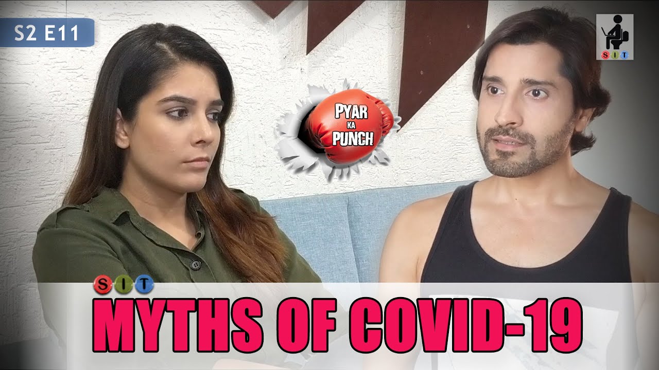 SIT | MYTHS OF COVID 19 | Pyar Ka Punch | S2E11 | Pooja Gor | Pracheen Chauhan