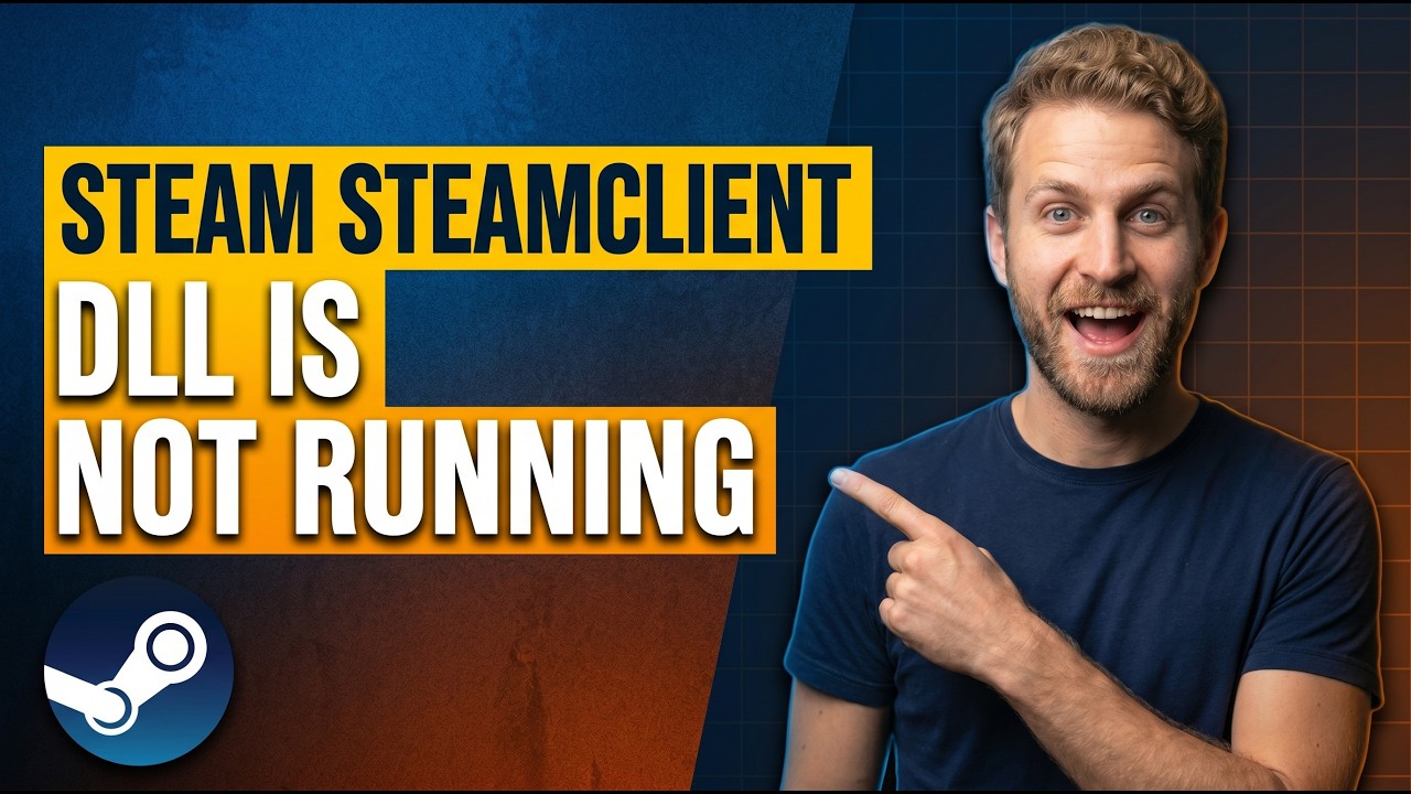 Steam Steamclient Dll Is Not Running (Easy Fix Guide)