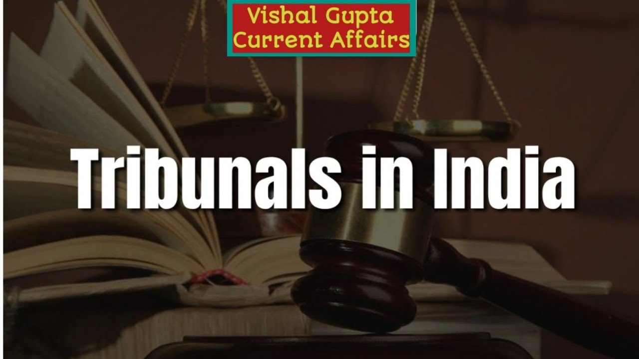 Tribunals In India 