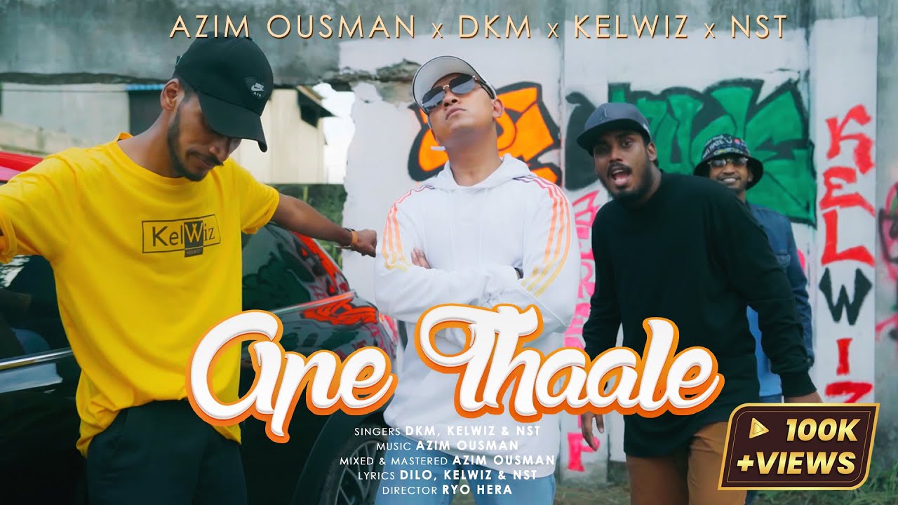 Azim Ousman, DKM, Kelwiz & NST - Ape Thaale (අපේ තාලේ) [Official Music Video]