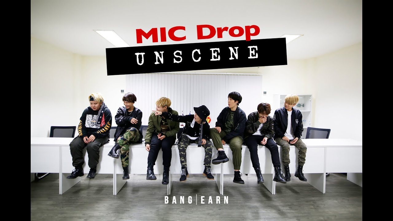 BangEarn cover BTS - Mic Drop Shooting (Unscene)