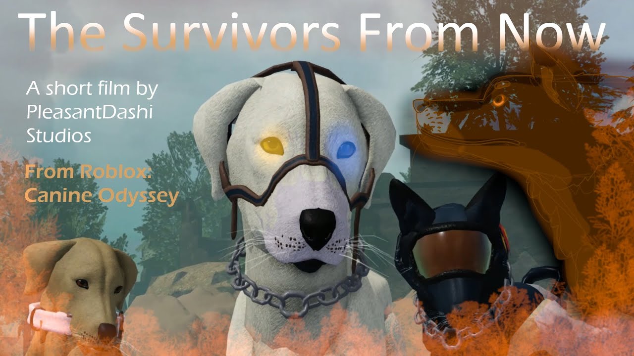 The Survivors From Now - Canine Odyssey Short Film