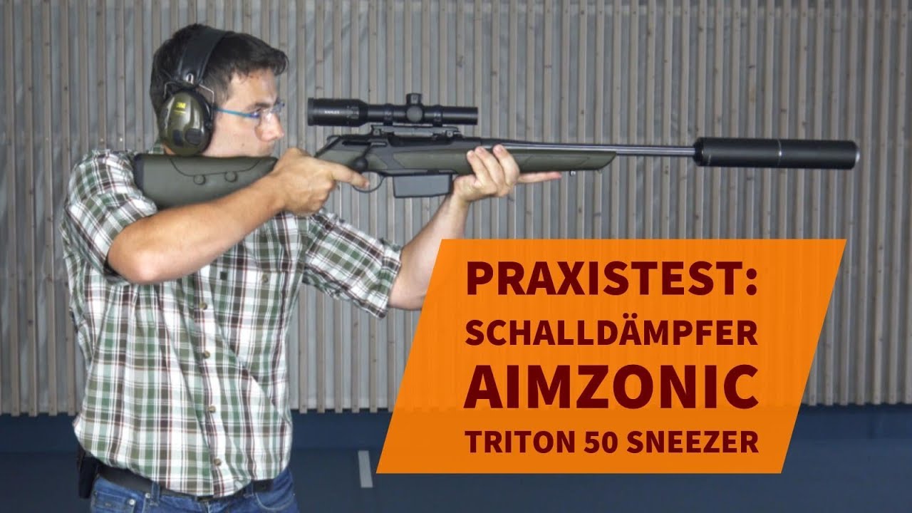 Schalld&auml;mpfer f&uuml;r Jagdgewehr im Test: Jagd-Schalld&auml;mpfer aimZonic Triton 50 Sneezer - unzerst&ouml;rbar?