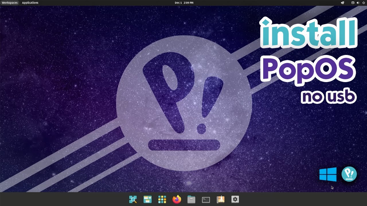 Как установить Pop!_OS без USB-накопителя | Двойная загрузка с Windows | UEFI