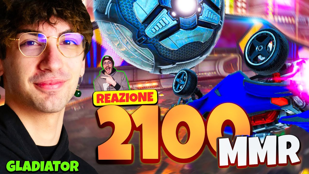 @gladiator_rl HITTA i 2100 di MMR in LIVE?! - Rocket League ITA Reazione