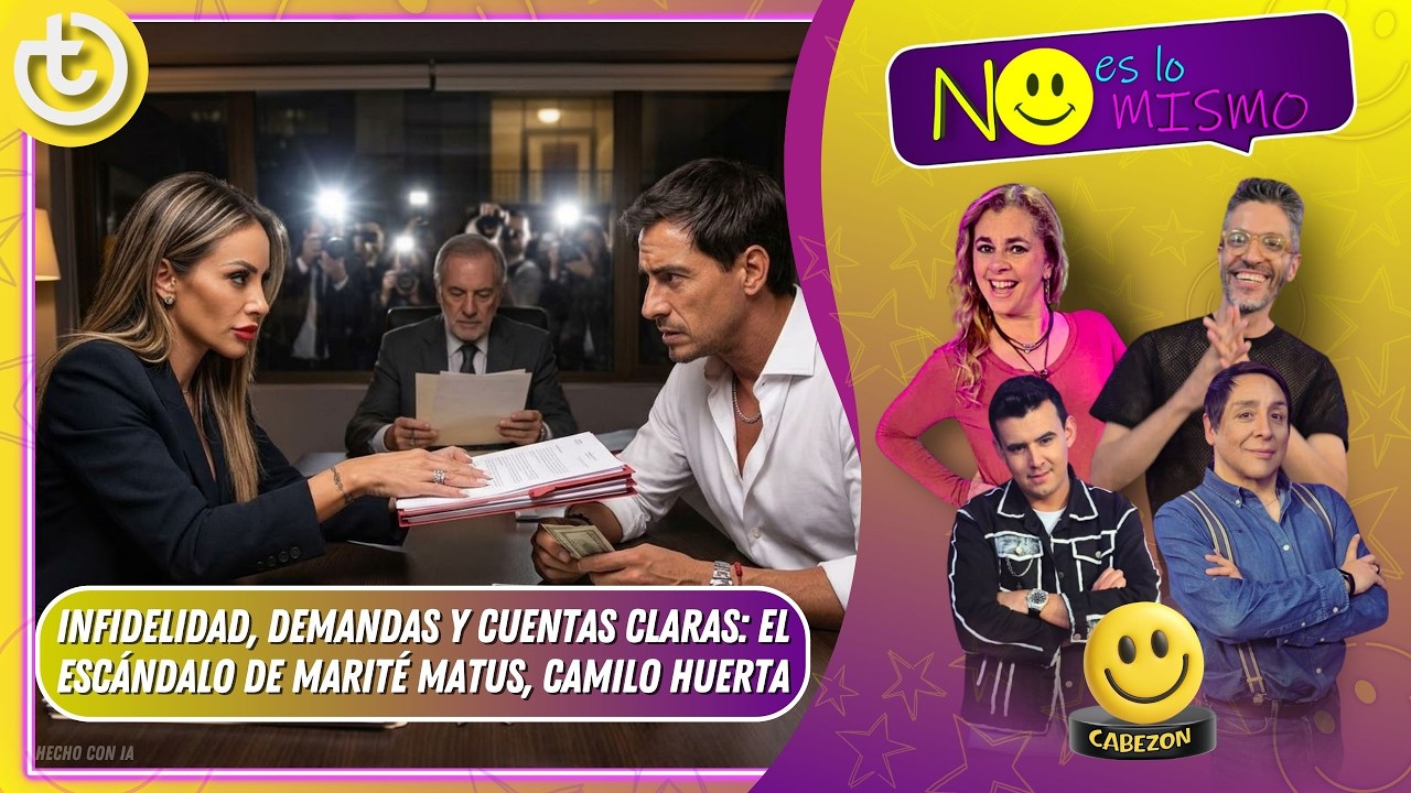 Infidelidad, Demandas y Cuentas Claras: El escándalo de Marité Matus, Camilo Huerta