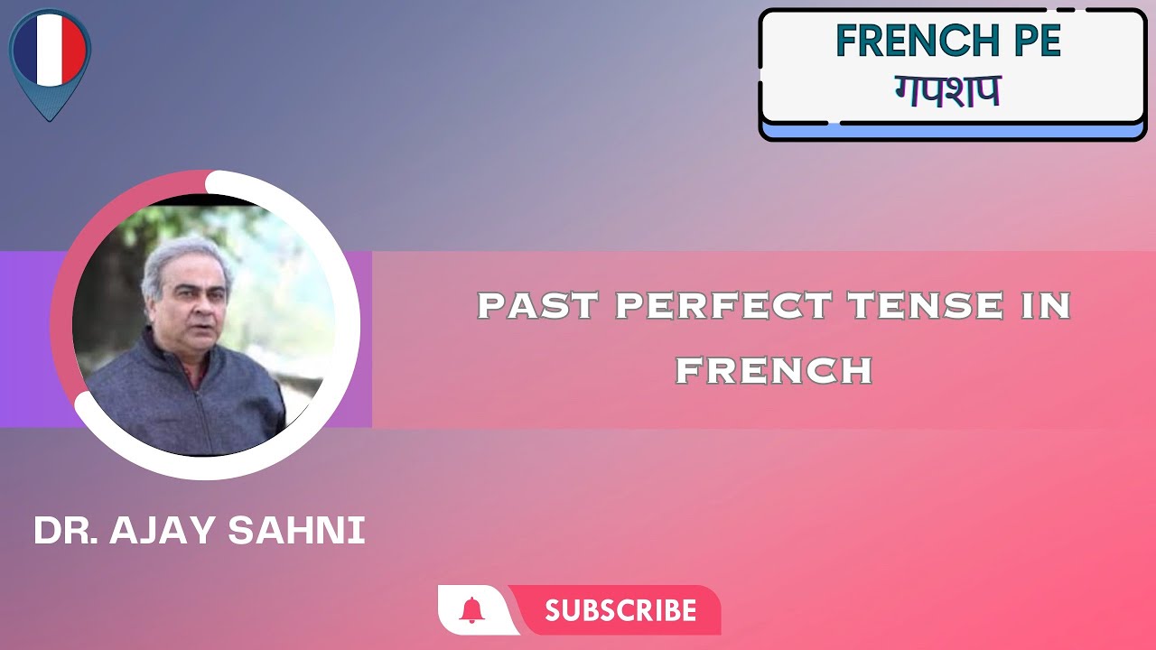 Past Perfect tense in French