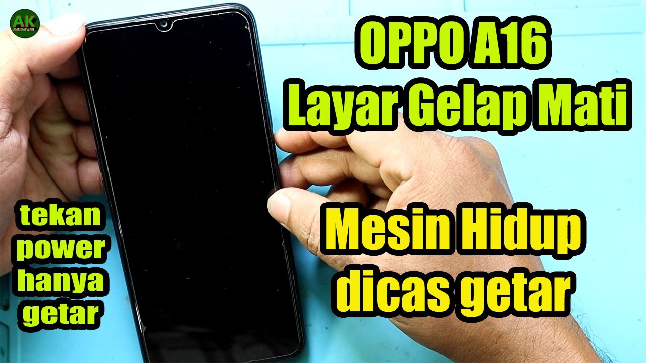 Cara mengatasi layar hp hitam tapi nyala oppo a16 || HP OPPO A16 layar lcd mati tapi mesin hidup
