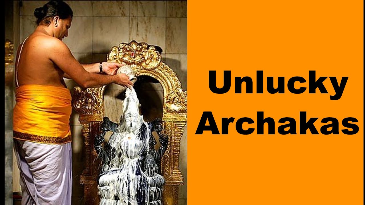 Unlucky Archakas