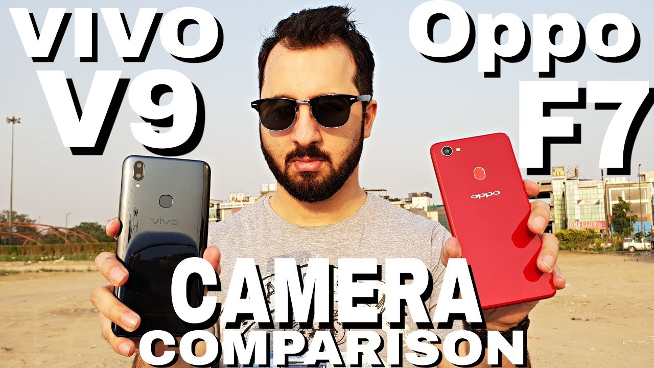 Oppo F7 vs Vivo V9 Camera Comparison | Oppo F7 Camera Review | Vivo V9 Camera Review