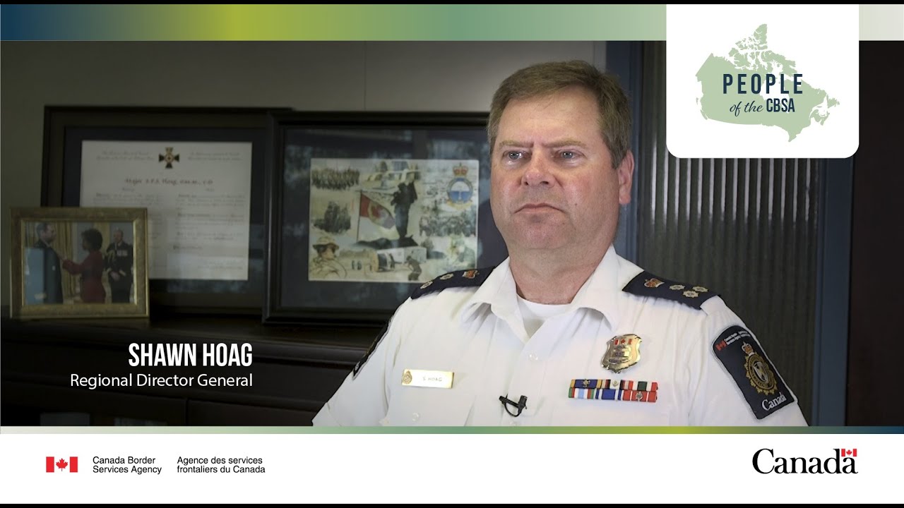 People of the CBSA - Shawn Hoag's Story