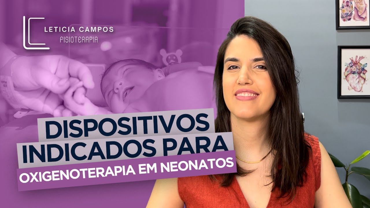 Dispositivos indicados para oxigenoterapia em neonatos