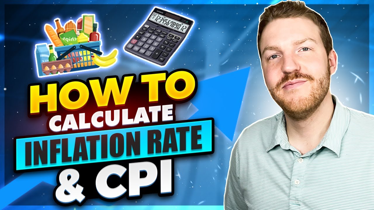 How to Calculate Inflation Rate and Consumer Price Index (CPI)