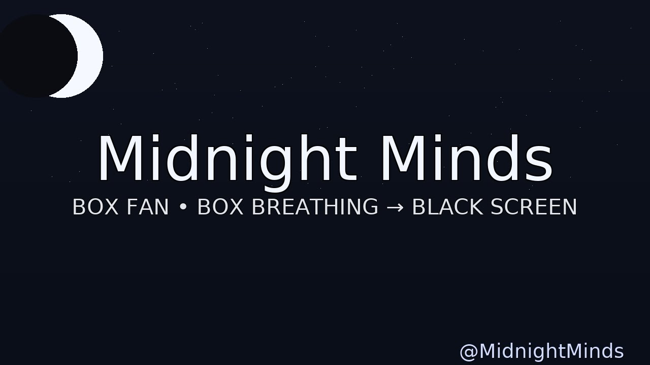 Box Fan Sleep | 30–50s Box Breathing → Black Screen (No Mid-Rolls)