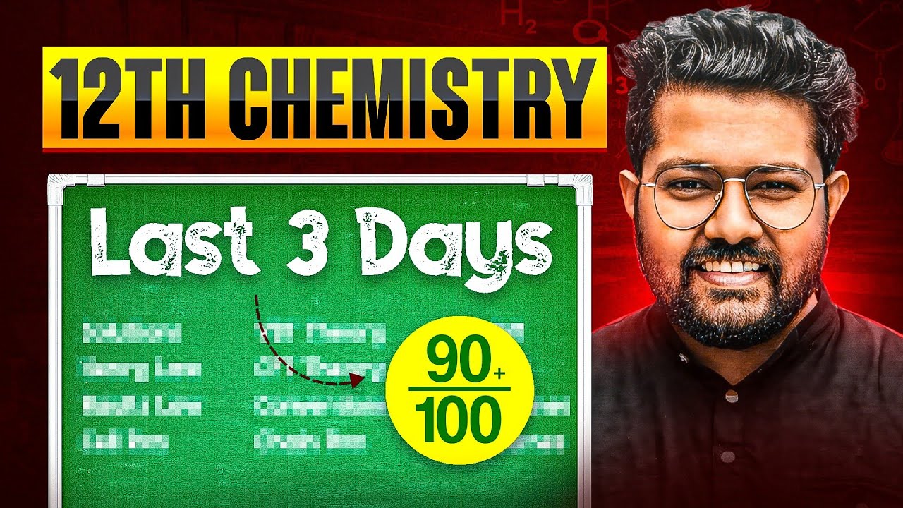 Score 95+ in Last 3 Days | Best Strategy of Chemi