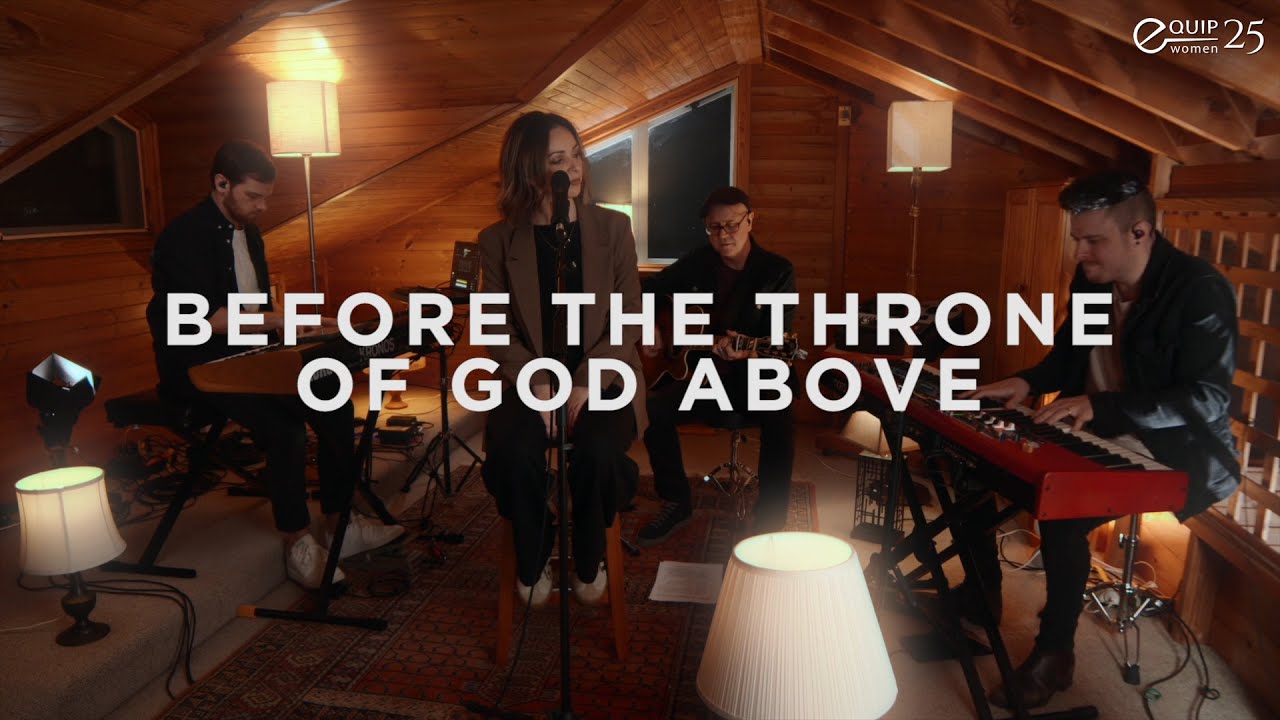 Before The Throne Of God Above