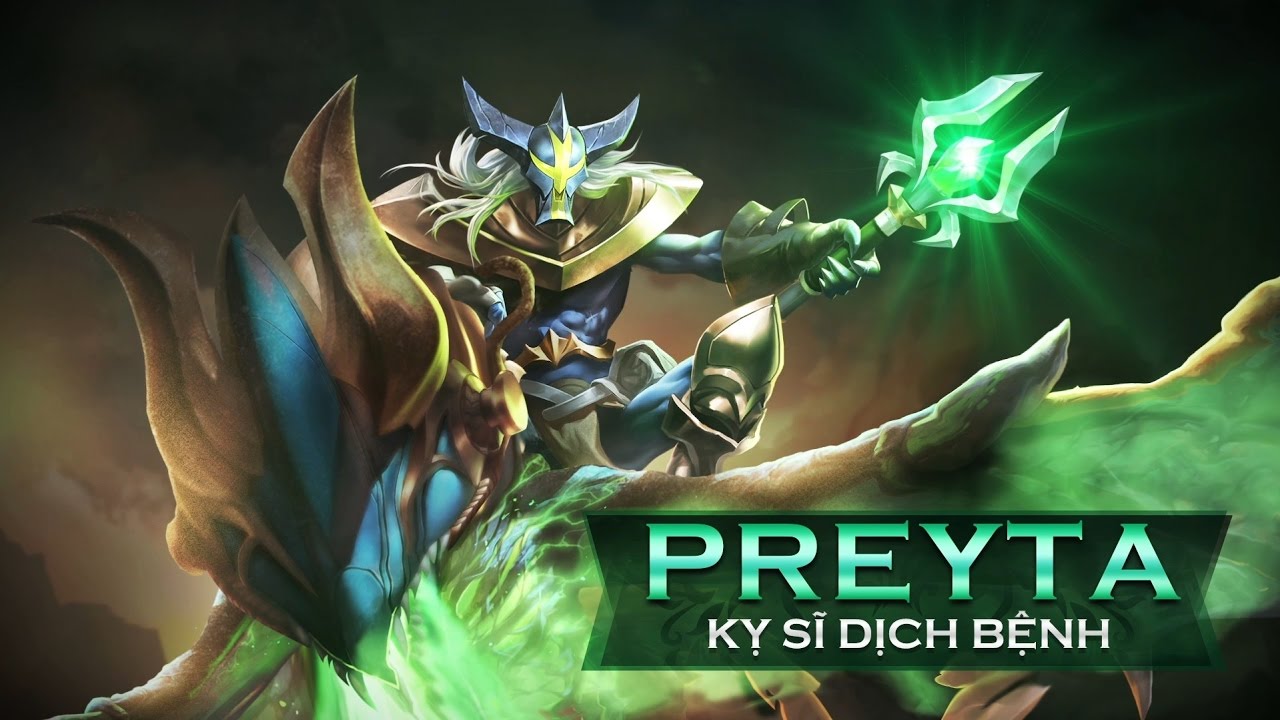 [Tâm điểm tướng] Preyta - Kỵ sĩ dịch bệnh - Garena Liên Quân Mobile