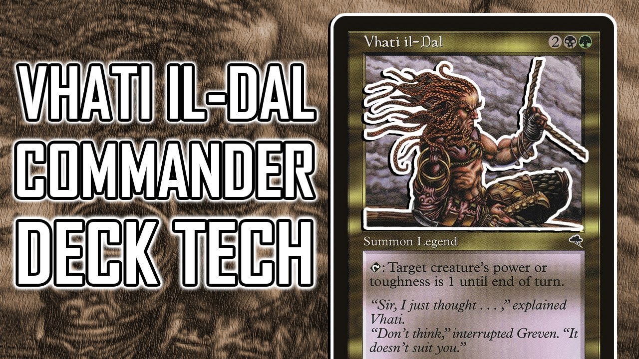 Commander Deck Tech: Vhati il-Dal & The Power Of -1/-1