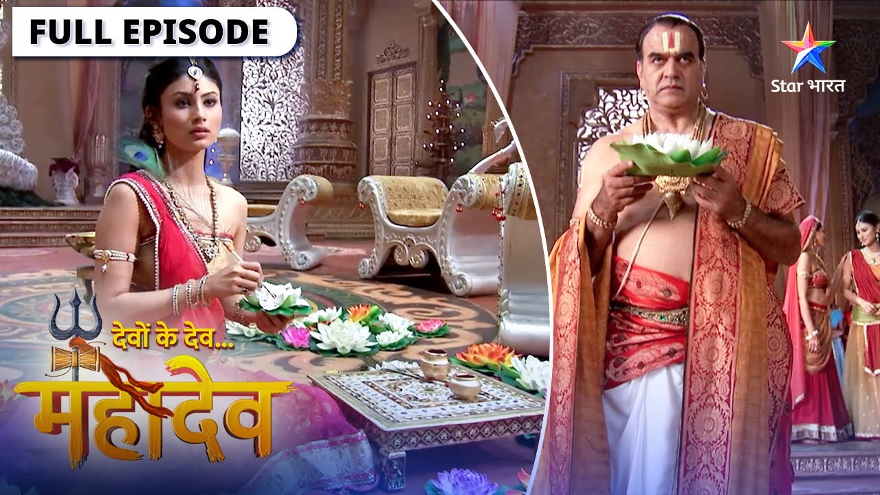 Devon Ke Dev Mahadev  | Kya Sati apna karya poorn kar payengi? | देवों के देव महादेव | Episode 10-12