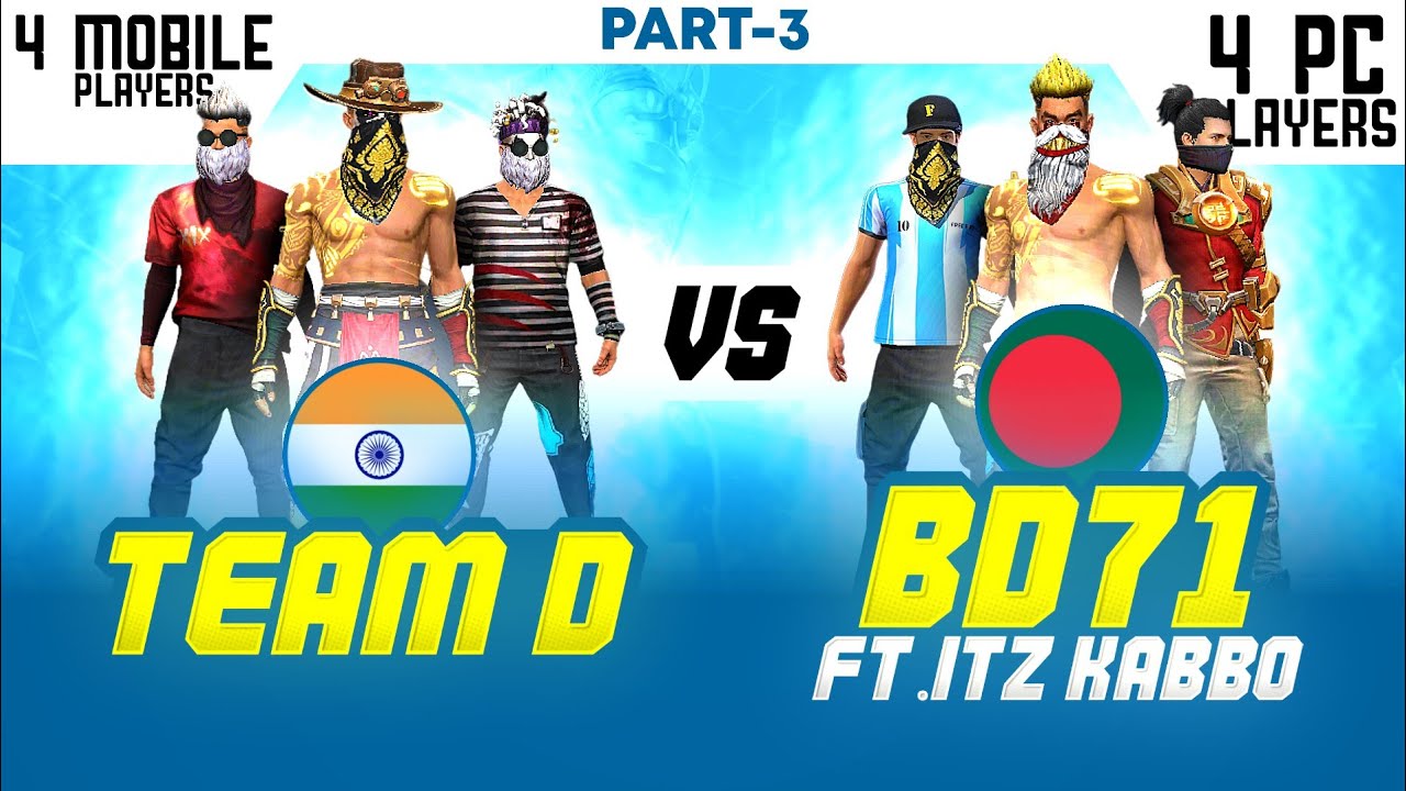 Team D clashes Bd71 in final Chapter | Team D vs Itz Kabbo | 🇮🇳 vs 🇧🇩