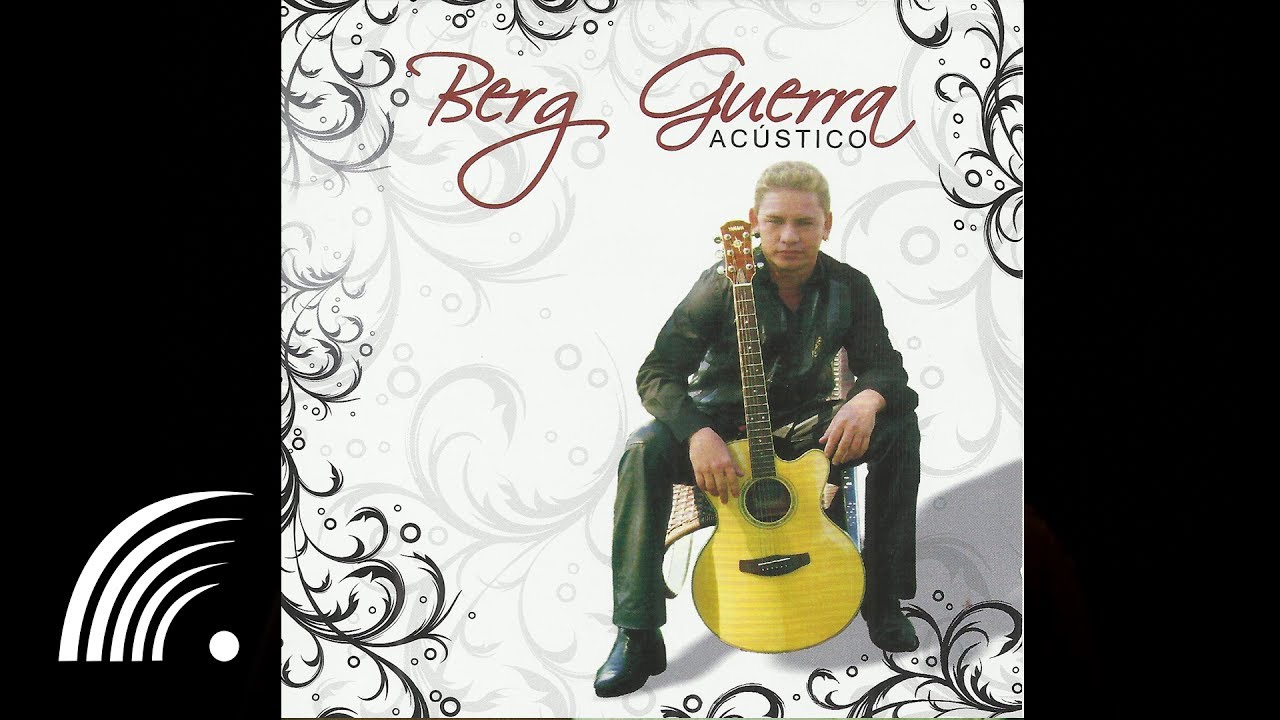 Berg Guerra - A Minha Vida (My Way - Comme D'Habitude)  - Acústico - Oficial