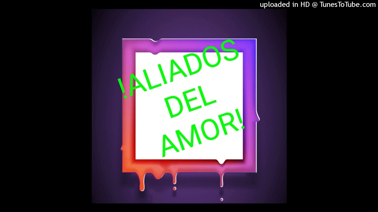 ENGANCHADO AXS ALIADOS DEL AMOR