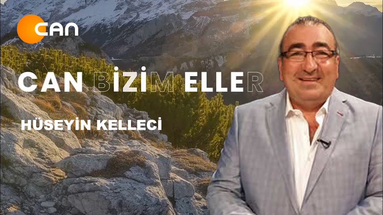 ASARCIK KÖYÜ / SİVAS - 1. BÖLÜM - HÜSEYİN KELLECİ İLE CAN BİZİM ELLER