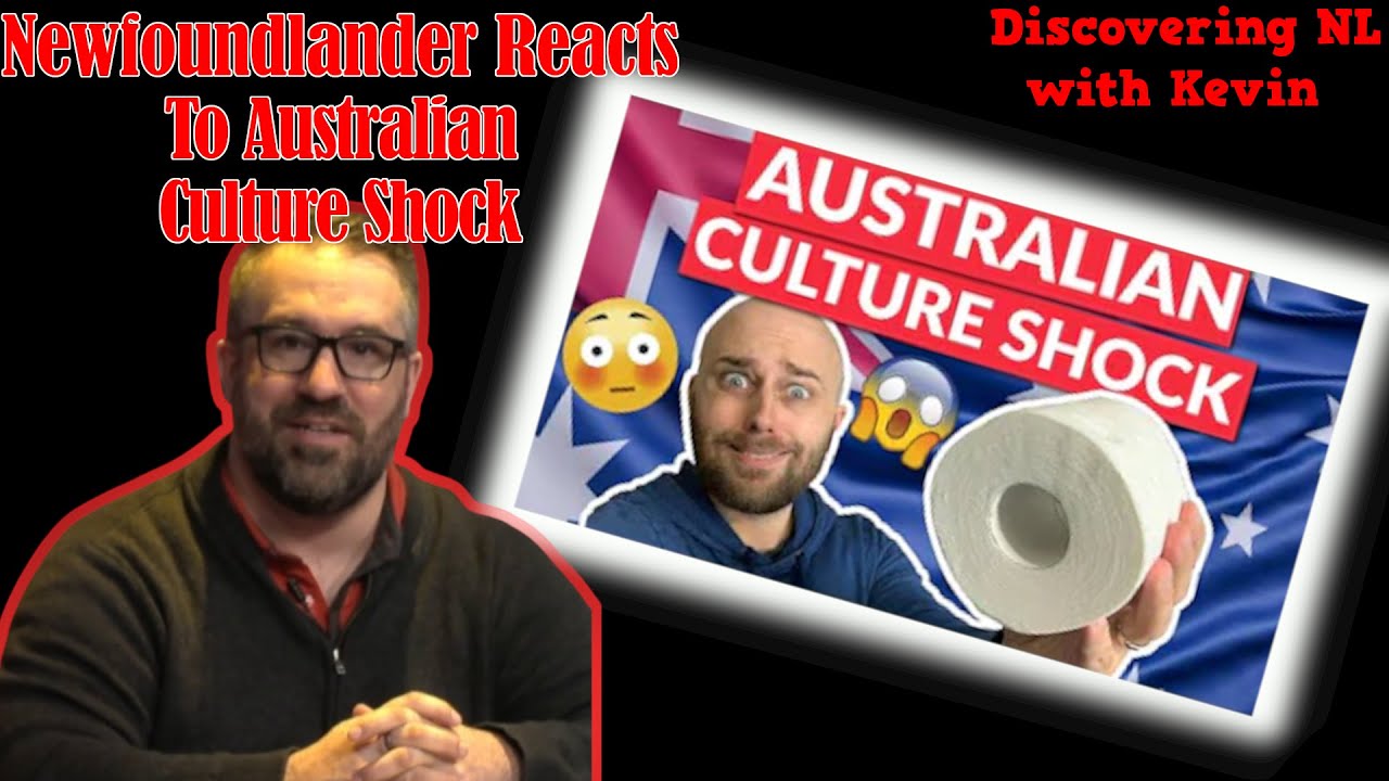 Newfoundlander Reacts To Australian Culture Shock