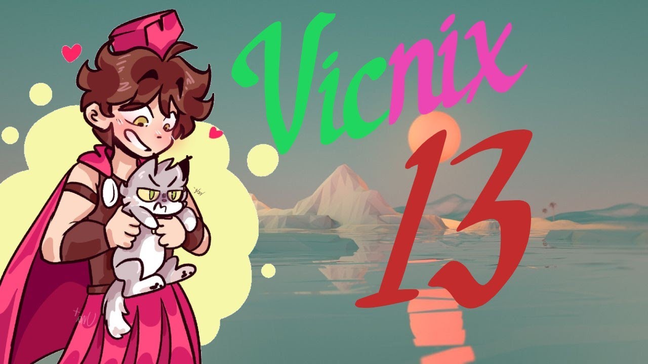 Vicnix momentos parte 13