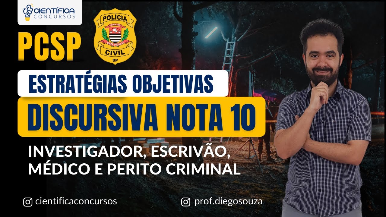 Concurso PCSP | Discursiva Nota 10 | Dicas e Estratégias