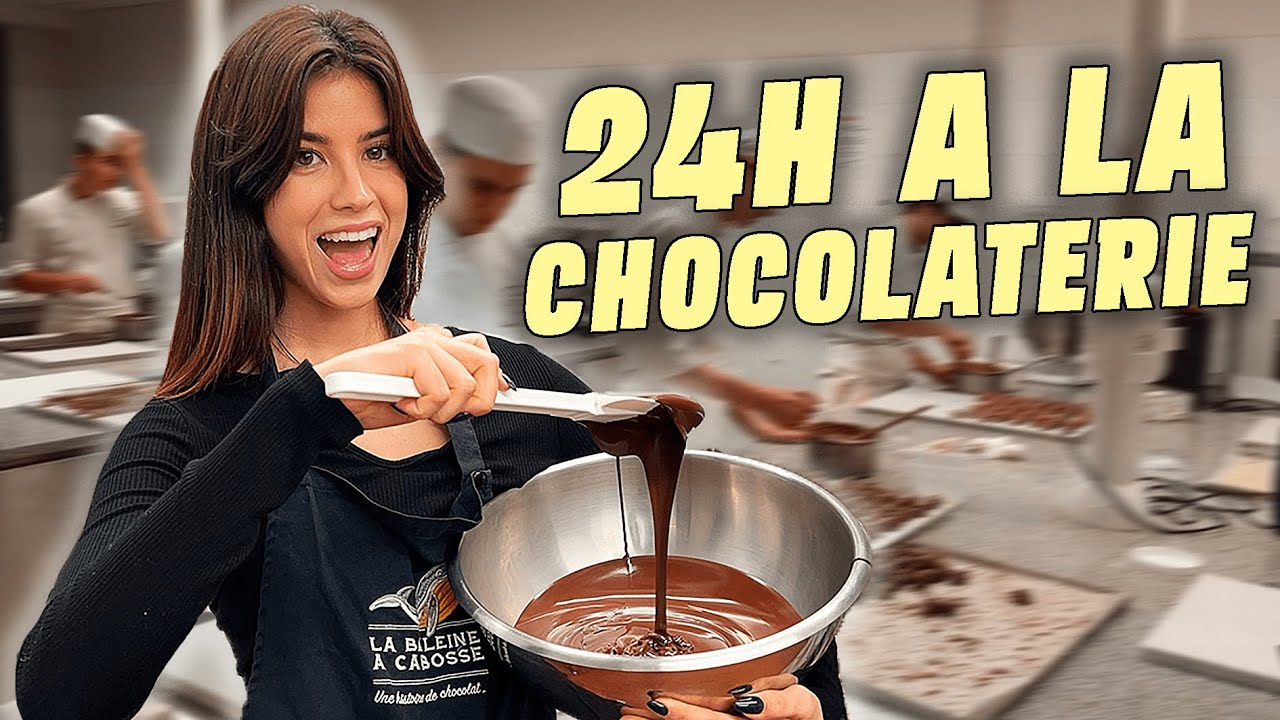 24H DANS UNE CHOCOLATERIE (c'était génial)