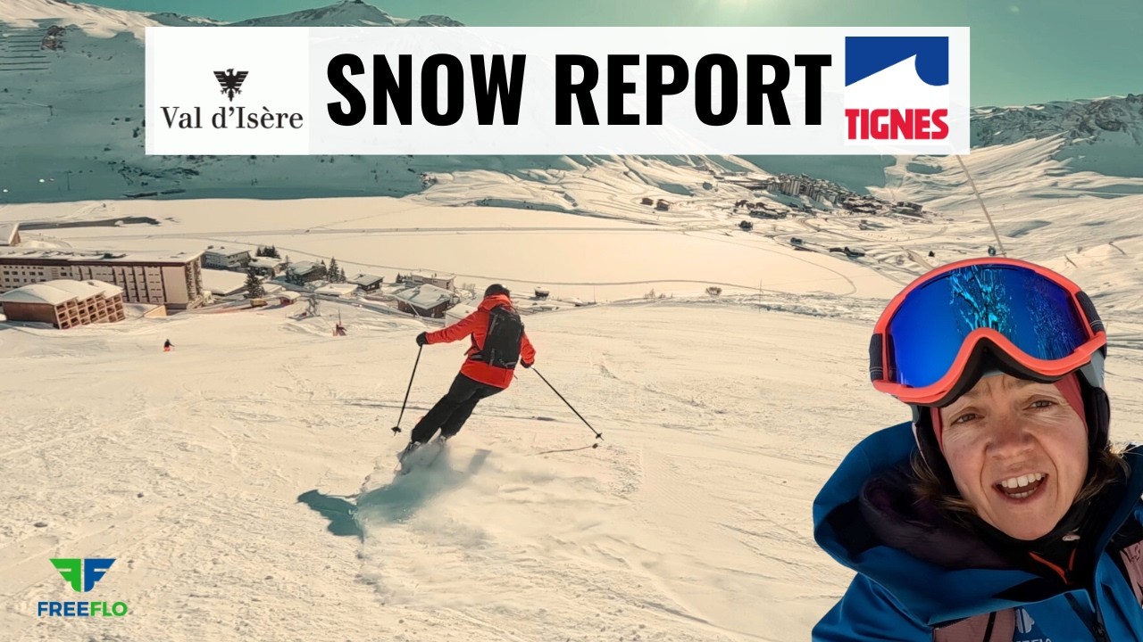 SUNNIEST WEEK SO FAR: Snow Report Tignes, Val DÌsere, Sainte Foy, French Alps: 18th Jan 2025