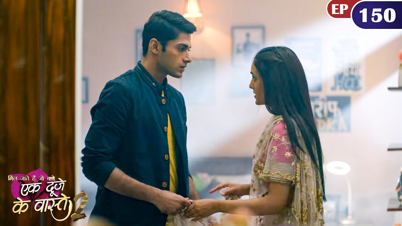 श्रवण ने पहनाई सुमन को साडी | Episode 150 | Ek Duje Ke Vaaste S2 | Mohit Kumar | Har Pal Zindagi