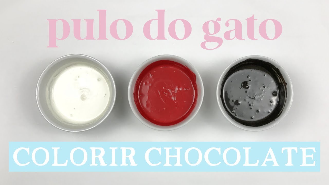 COMO COLORIR CHOCOLATE DE BRANCO, VERMELHO E PRETO E MAIS DÚVIDAS | PULO DO GATO #11 • Petit Gatô