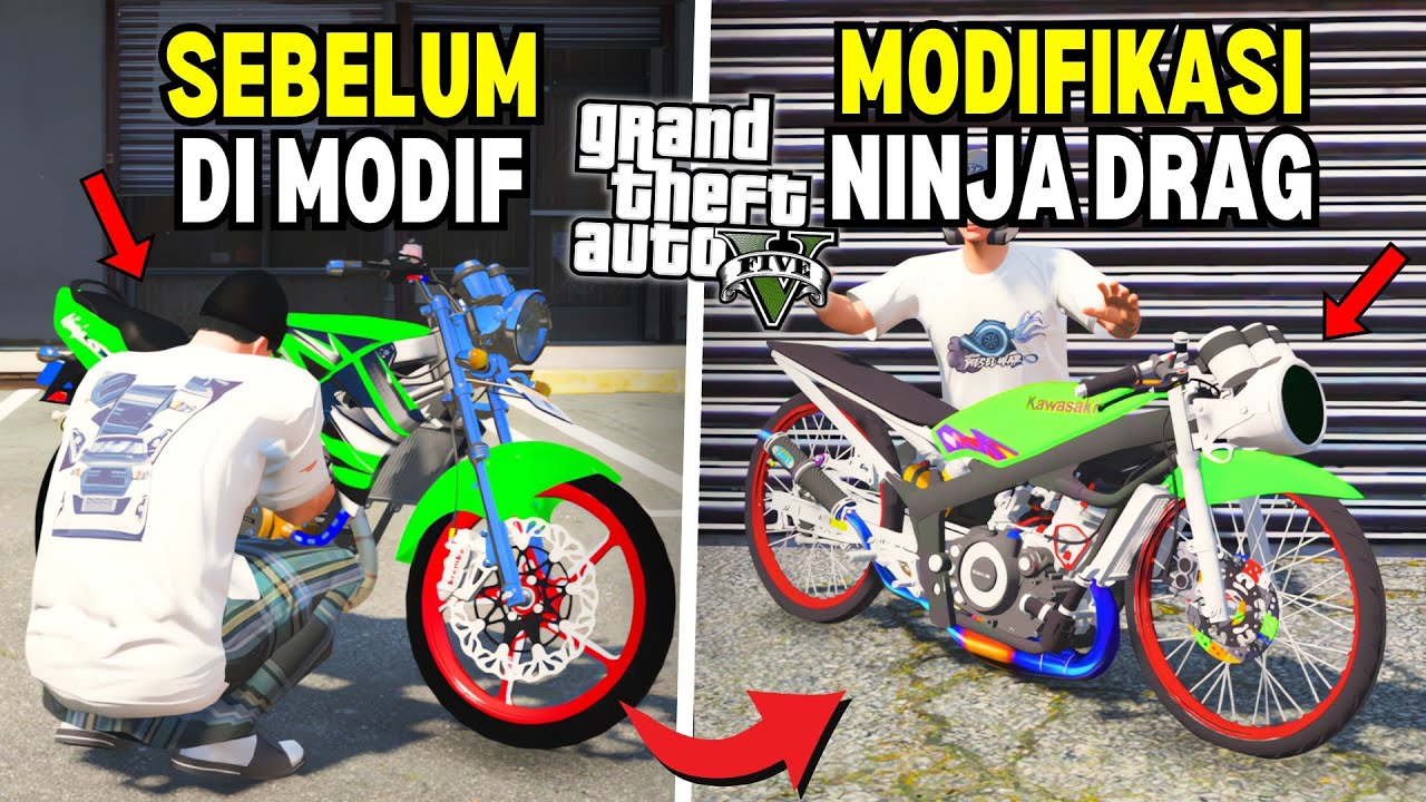 Aku Modifikasi Motor Ninja Drag Langka Untuk Ikut Balapan Drag - GTA 5 MOD