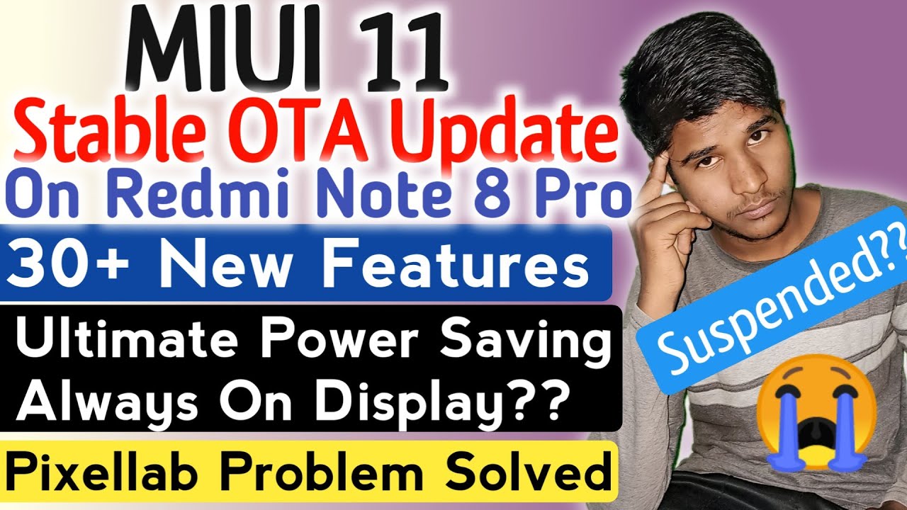 Redmi Note 8 Pro MIUI 11 Global Stable Update V11.0.1.0 | 30+ New Features And Bug fix | Suspended??