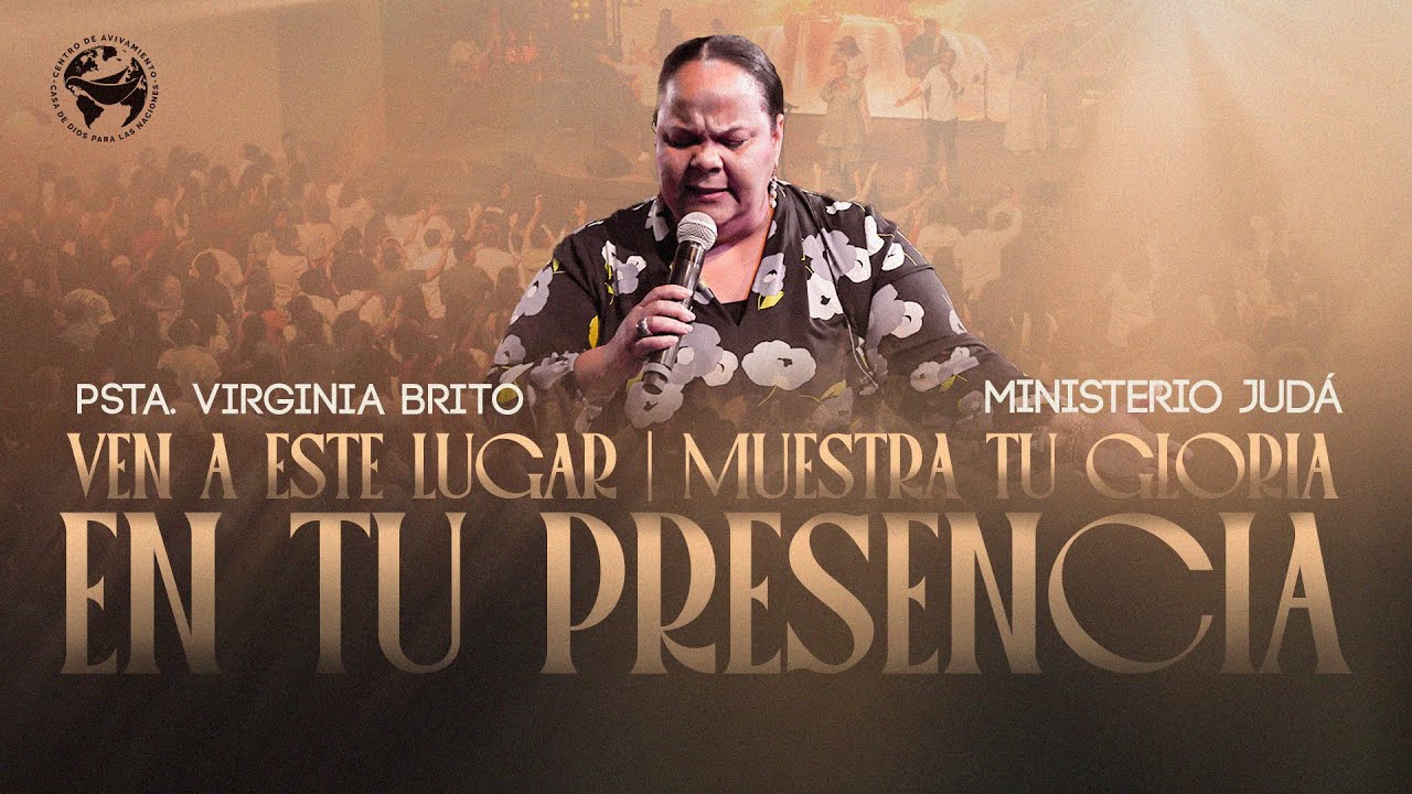 Ven a Este Lugar, Muestra Tu Gloria, En Tu Presencia (Cover) | Casa de Dios Para Las Naciones