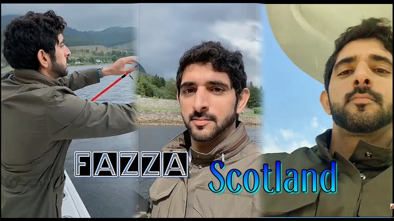 Sheikh Hamdan (فزاع 𝙁𝙖𝙯𝙯𝙖) In Scotland (23 - 24 July 2019)
