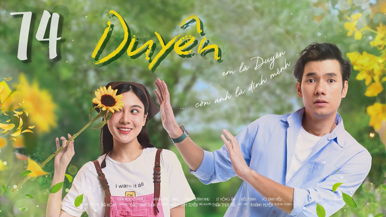 PHIM DUYÊN - TẬP 74 | FULL | Phim Tình Cảm Việt Nam Hot Nhất 2025 | Nhan Phúc Vinh x Tăng Huỳnh Như